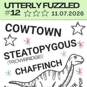 Cowtown, Steatopygous and more