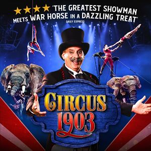 CIRCUS 1903 CIRCUS 1903