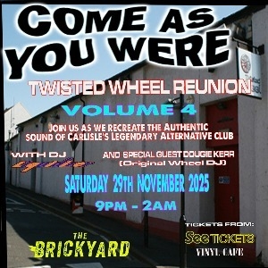 COME AS YOU WERE - TWISTED WHEEL REUNION VOLUME 4
