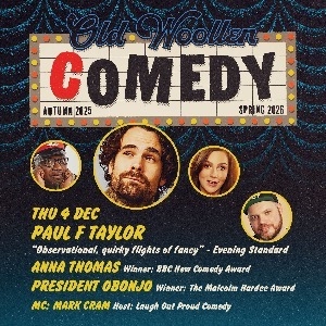 Comedy at The Old Woollen - Thurs 4 Dec
