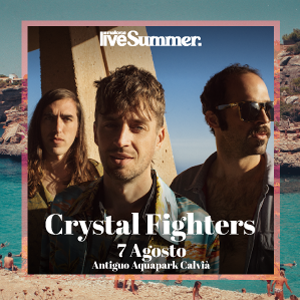 Crystal Fighters - Mallorca Live Summer
