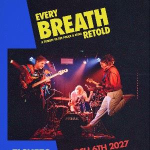 Every Breath Retold -tribute to The Police & Sting