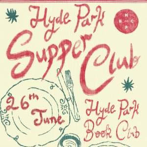 Hyde Park Supper Club #1