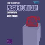 Press 1 For Connection