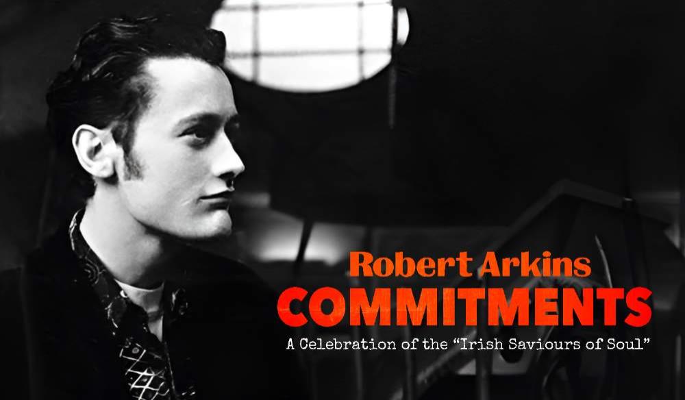 Robert Arkins Commitments