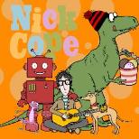 Nick Cope Family Show 2026