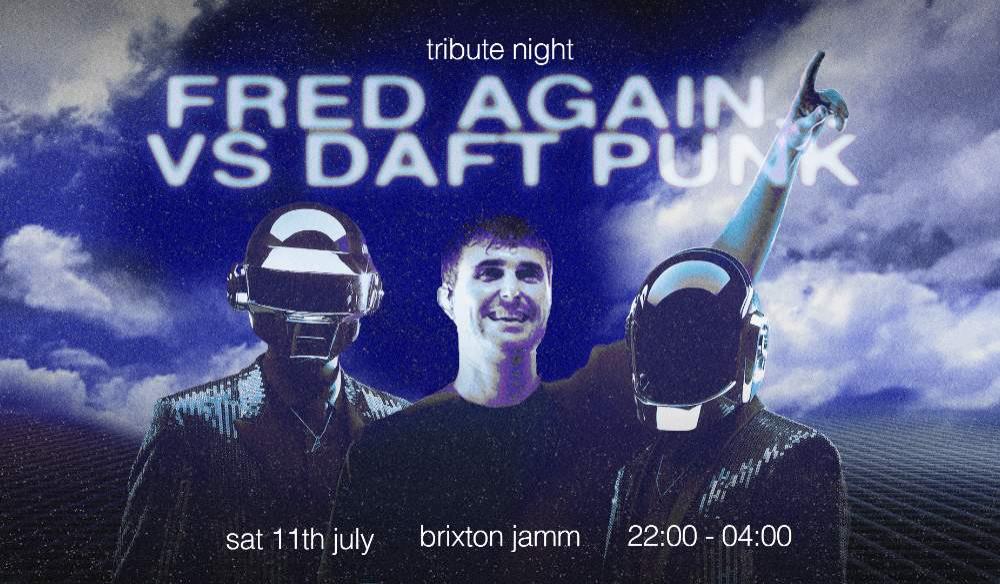 Fred Again.. vs Daft Punk - July26