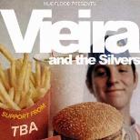 Vieira & The Silvers + Support