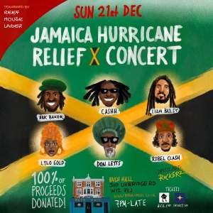 JAMAICA HURRICANE RELIEF w/ Hak Baker & Friends