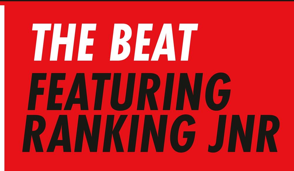 The Beat featuring Ranking Jnr