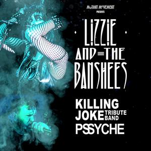 Lizzie And The Banshees / Pssyche: Leeds
