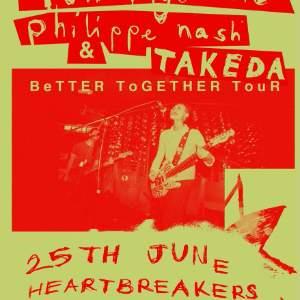 Tummyache, Takeda + Philippe Nash