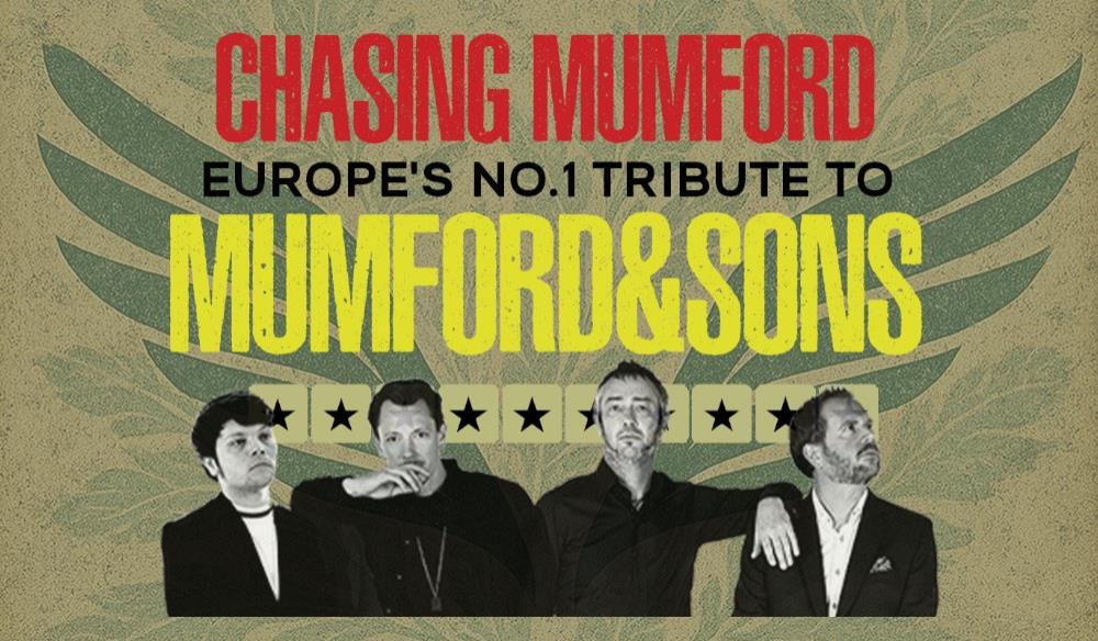 Chasing Mumford: The Mumford & Sons Tribute