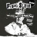 FREAK SCENE: GOD SAVE THE KING PUNK PARTY