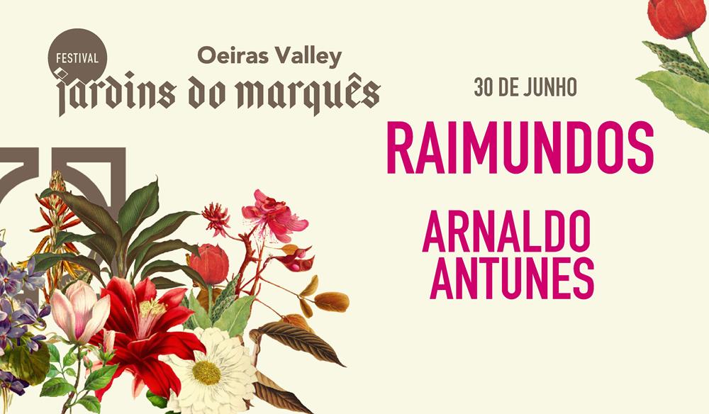 FESTIVAL JARDINS DO MARQU├ÆS 2026 - RAIMUNDOS