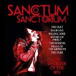SANCTUM SANCTORIUM - THE DARKSIDE OF THE 80'S