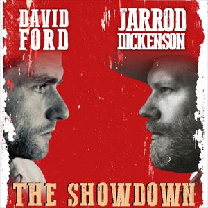 David Ford & Jarrod Dickenson David Ford & Jarrod Dickenson