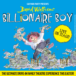 David Walliams' Billionaire Boy - Live On Stage!