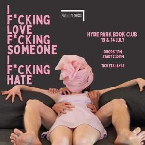 I F*CKING LOVE F*CKING SOMEONE I F*CKING HATE
