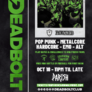 Deadbolt -  Club Night