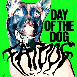 Day of the Dog: Fat Dog, Working Men's Club + More