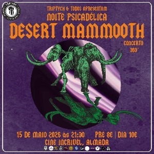 DESERT MAMMOOTH - Noite Psicadélica