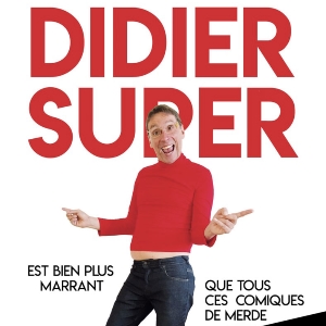 Didier Super Didier Super