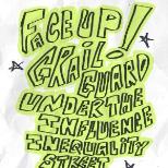 Face Up/Grail Guard/ Under the Influence/ Inequali