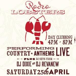 Rodeo Lobsters: Day Clubbing