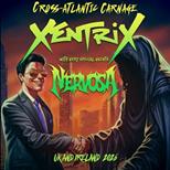 Xentrix: Cross-Atlantic Carnage
