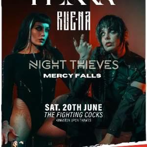 RUENA X HENKA with NIGHT THIEVES and MERCY FALLS