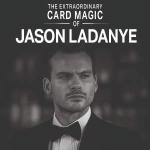 The Extraordinary Card Magic of Jason Ladanye