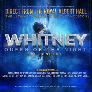 Queen Of The Night - A Tribute To Whitney Houston