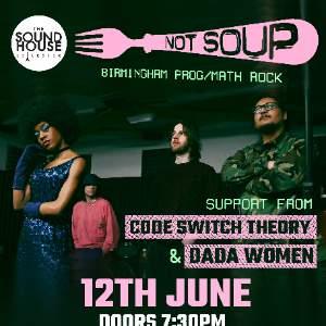 NOT SOUP + support