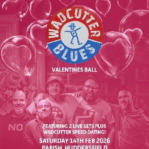 Wadcutter Blues Valentines Ball