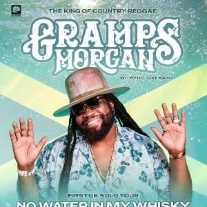 Gramps Morgan UK Tour - No Water In My Whisky