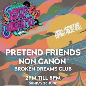YOUTH ANTHEMS #6 FEAT PRETEND FRIENDS & NON CANON