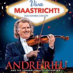 Andre Rieu: Viva Maastricht!