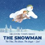 The Snowman - Live with Helston Town Band The Snowman - Live with Helston Town Band