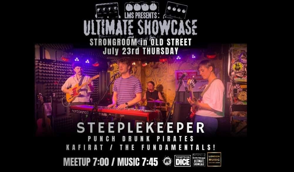 LONDON MUSIC ULTIMATE SHOWCASE: STEEPLEKEEPER
