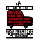 AKOUSTIK ANARKHY: THE V.R.U. / POOR EFFORT
