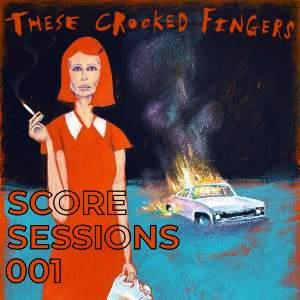 These Crooked Fingers