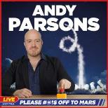 Andy Parsons: Please #@!$ off to Mars