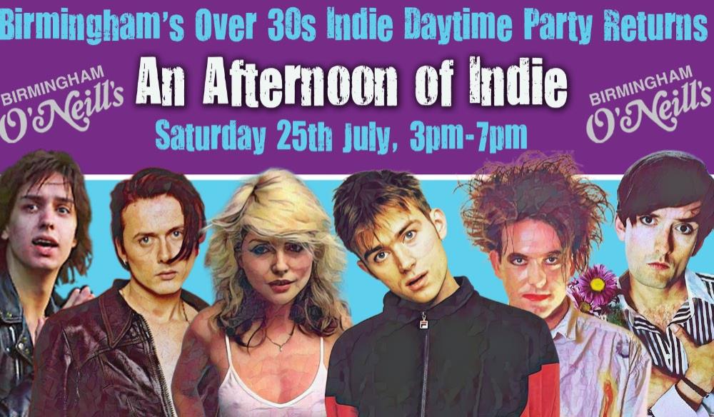 An Afternoon of Indie BIRMINGHAM (Oner 30s Only)