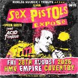 Sex Pistols Expose + Guests Thee Acid Tongue