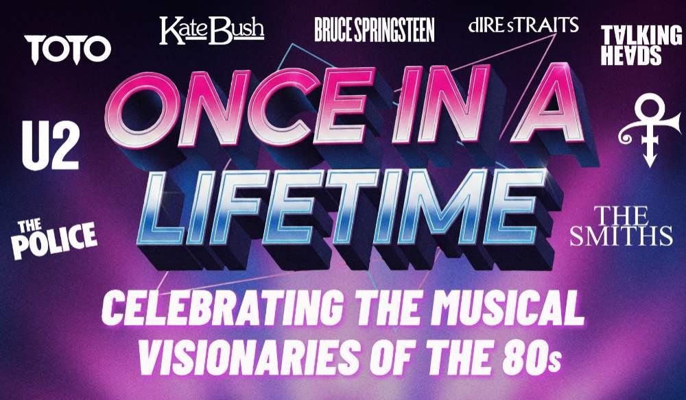 ONCE IN A LIFETIME