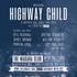 HIGHWAY CHILD @ THE NIAGARA CLUB 2024