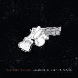 She Drew The Gun All Dayer