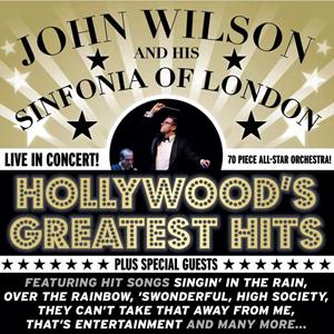 John Wilson & His Sinfonia Of London