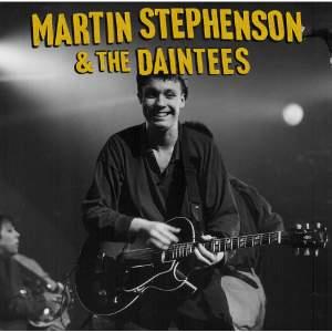 MARTIN STEPHENSON & THE DAINTEES